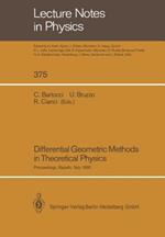 Differential Geometric Methods in Theoretical Physics: Proceedings of the 19th International Conference Held in Rapallo, Italy, 19–24 June 1990