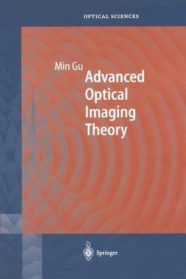 Advanced Optical Imaging Theory - Min Gu - cover