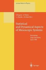 Statistical and Dynamical Aspects of Mesoscopic Systems: Proceedings of the XVI Sitges Conference on Statistical Mechanics Held at Sitges, Barcelona, Spain, 7–11 June 1999
