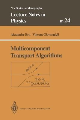 Multicomponent Transport Algorithms - Alexandre Ern,Vincent Giovangigli - cover