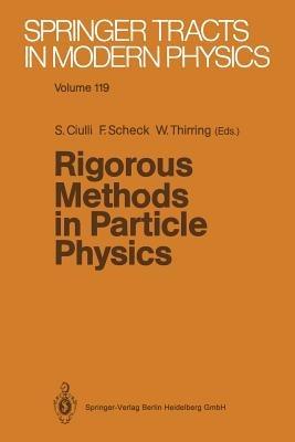 Rigorous Methods in Particle Physics - cover
