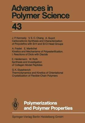 Polymerizations and Polymer Properties - Akihiro Abe,Ann-Christine Albertsson,Karel Dusek - cover