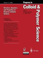 Structure, Dynamics and Properties of Dispersed Colloidal Systems