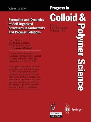 Formation and Dynamics of Self-Organized Structures in Surfactants and Polymer Solutions - cover