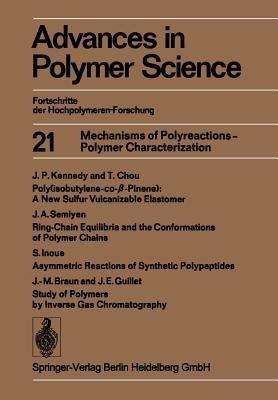 Mechanisms of Polyreactions — Polymer Characterization - Akihiro Abe,Ann-Christine Albertsson,Karel Dusek - cover