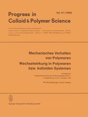 Mechanisches Verhalten von Polymeren Wechselwirkung in Polymeren bzw. kolloiden Systemen - cover