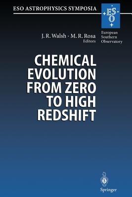 Chemical Evolution from Zero to High Redshift: Proceedings of the ESO Workshop Held at Garching, Germany, 14–16 October 1998 - cover