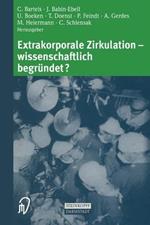 Extrakorporale Zirkulation — wissenschaftlich begründet?