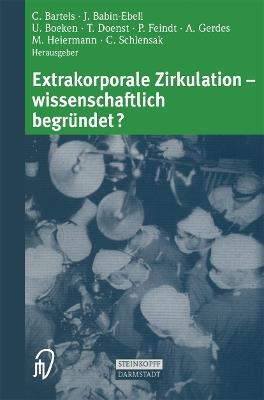 Extrakorporale Zirkulation — wissenschaftlich begründet? - cover