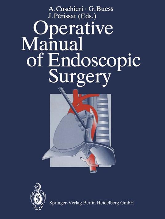 Operative Manual of Endoscopic Surgery