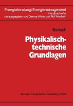 Physikalisch-technische Grundlagen
