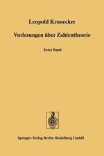 Vorlesungen über Zahlentheorie: Erste bis Dreiunddreissigste Vorlesung