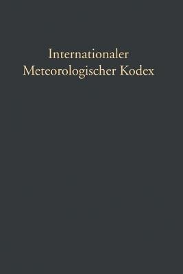 Internationaler Meteorologischer Kodex - Gustav Hellmann,Hugo Hildebrand Hildebrandsson - cover