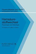 Harnsäurestoffwechsel: Physiologie und Pathologie
