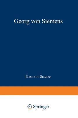 Georg von Siemens: Jugend, Lehr- und Wanderjahre - cover