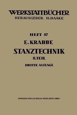 Stanztechnik: Zweiter Teil: Die Bauteile des Schnittes - Erich Krabbe - cover