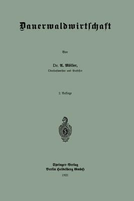 Dauerwaldwirtschaft - Alfred Möller - cover