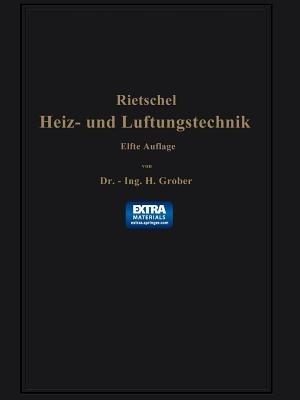 H. Rietschels Leitfaden der Heiz- und Lüftungstechnik - Hermann Rietschel,Heinrich Gröber,Franz Bradtke - cover
