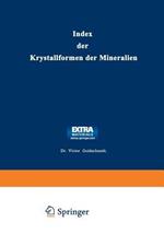 Index der Krystallformen der Mineralien