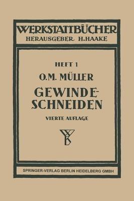 Gewindeschneiden - Otto Max Müller - cover