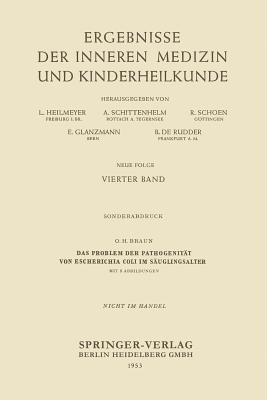 Das Problem der Pathogenität von Escherichia coli im Säuglingsalter - Ottheinz Braun - cover