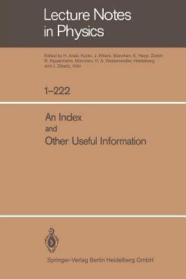 An Index and Other Useful Information - H. Araki,J. Ehlers,K. Hepp - cover
