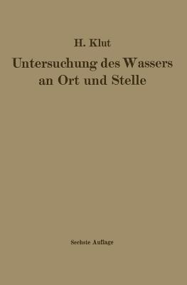 Untersuchung des Wassers an Ort und Stelle - Hartwig Klut - cover