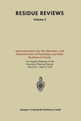 Instrumentation for the Detection and Determination of Pesticides and their Residues in Foods - Kenneth A Loparo - cover