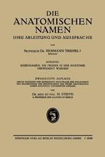 Die Anatomischen Namen: Ihre Ableitung und Aussprache