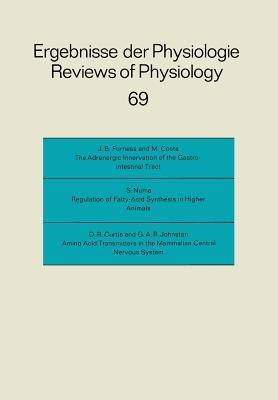 Ergebnisse der Physiologie Biologischen Chemie und experimentellen Pharmakologie / Reviews of Physiology Biochemistry and Experimental Pharmacology - R. H. Adrian,E. Helmreich,H. Holzer - cover