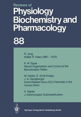 Reviews of Physiology, Biochemistry and Pharmacology: Volume: 88 - R. H. Adrian,E. Helmreich,H. Holzer - cover