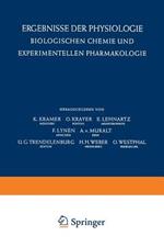 Ergebnisse der Physiologie Biologischen Chemie und Experimentellen Pharmakologie / Reviews of Physiology Biochemistry and Experimental Pharmacology