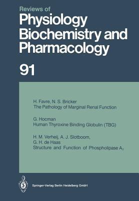 Reviews of Physiology, Biochemistry and Pharmacology: Volume: 91 - R. H. Adrian,E. Helmreich,H. Holzer - cover