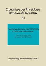 Neurophysiology and Neurochemistry of Sleep and Wakefulness