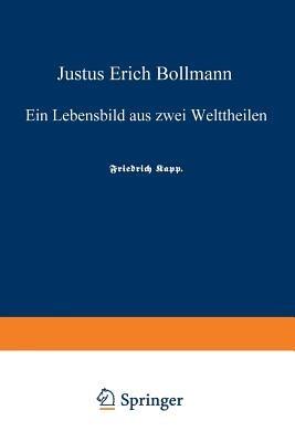 Justus Erich Bollmann: Ein Lebensbild aus zwei Welttheilen - Justus Erich Bollmann - cover