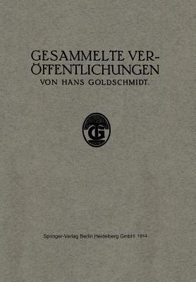 Gesammelte Veröffentlichungen - Hans Goldschmidt - cover