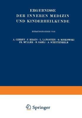 Ergebnisse der Inneren Medizin und Kinderheilkunde: Dreiunddreissigster Band - Leo Langstein,Erich Meyer,A. Schittenhelm - cover