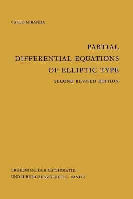 Partial Differential Equations of Elliptic Type - Carlo Miranda - cover