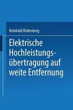Elektrische Hochleistungsübertragung auf weite Entfernung