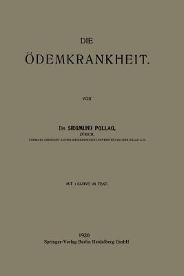 Die Ödemkrankheit - Siegmund Pollag - cover