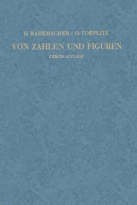 Von Zahlen und Figuren: Proben Mathematischen Denkens für Liebhaber der Mathematik - Hans Rademacher,Otto Toeplitz - cover