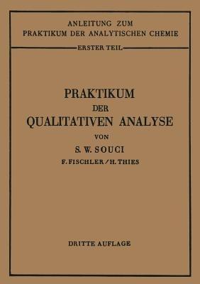 Praktikum der qualitativen Analyse - Siegfried Walter Souci,Siegfried Walter Souci,Heinrich Thies - cover