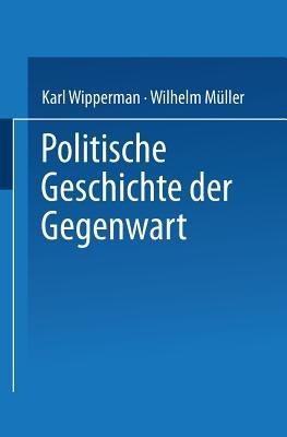 Politische Geschichte der Gegenwart: XXVII. Das Jahr 1893 - Wilhelm Müller,Karl Wippermann - cover