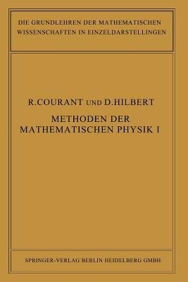 Methoden der Mathematischen Physik - Richard Courant,David Hilbert - cover