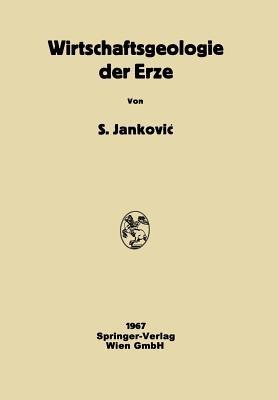 Wirtschaftsgeologie der Erze - cover