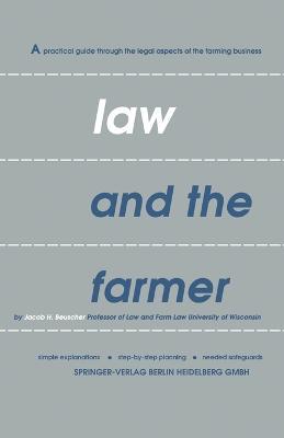 Law and the farmer - Jacob Henry Beuscher - cover
