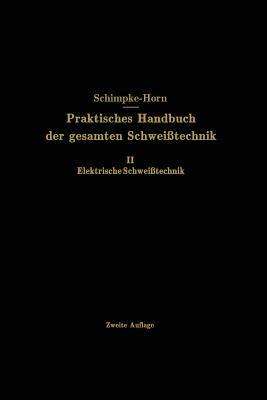 Elektrische Schweißtechnik - Paul Schimpke - cover