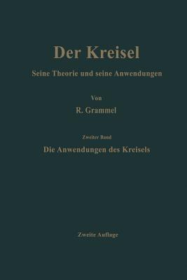 Die Anwendungen des Kreisels - Richard Grammel - cover