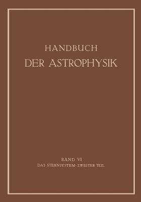 Das Sternsystem: Zweiter Teil - Gustav Eberhard,Arnold Kohlschütter,Hans Ludendorff - cover