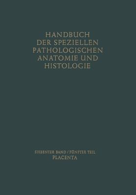 Placenta - Friedrich Henke,Otto Lubarsch,Robert Rößle - cover